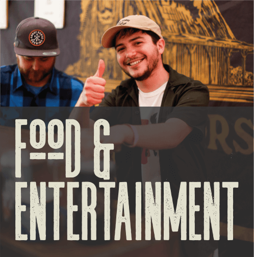 Food and Entertainment
